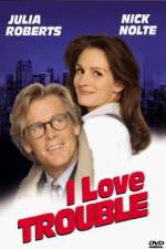 Watch I Love Trouble Zmovie