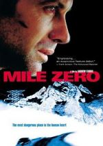 Watch Mile Zero Zmovie