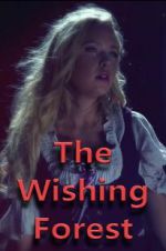 Watch The Wishing Forest Zmovie