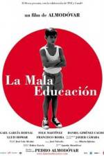 Watch La mala educación Zmovie