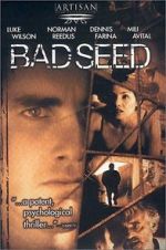 Watch Bad Seed Zmovie