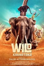 Watch Wild Karnataka Zmovie