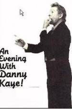 Watch An Evening with Danny Kaye and the New York Philharmonic Zmovie