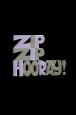 Watch Zip Zip Hooray! Zmovie