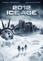 Watch 2012: Ice Age Zmovie