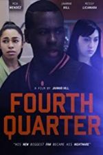 Watch Fourth Quarter Zmovie