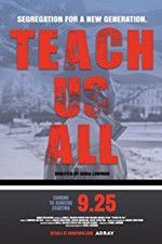 Watch Teach Us All Zmovie