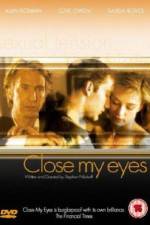 Watch Close My Eyes Zmovie