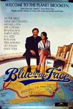 Watch Blue in the Face Zmovie