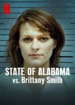 Watch State of Alabama vs. Brittany Smith (Short 2022) Zmovie