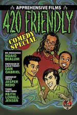 Watch 420 Friendly Comedy Special Zmovie