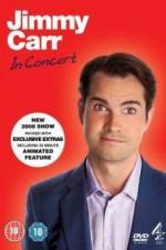 Watch Jimmy Carr: In Concert Zmovie