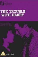 Watch The Trouble with Harry Zmovie