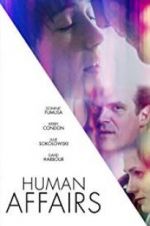 Watch Human Affairs Zmovie