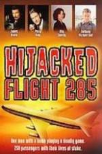 Watch Hijacked: Flight 285 Zmovie