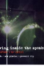 Watch Living inside the speaker Zmovie