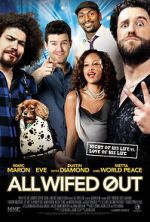 Watch All Wifed Out Zmovie