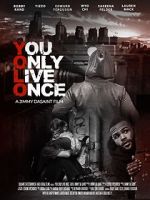 Watch You Only Live Once Zmovie