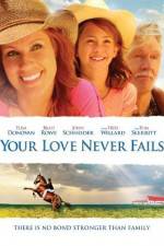 Watch Your Love Never Fails Zmovie