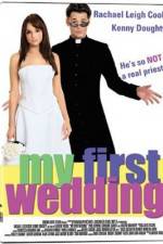 Watch My First Wedding Zmovie