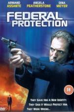 Watch Federal Protection Zmovie