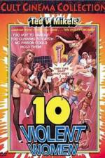 Watch Ten Violent Women Zmovie