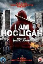 Watch I Am Hooligan Zmovie