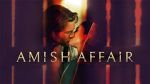 Watch Amish Affair Zmovie