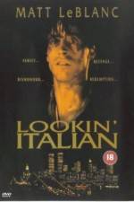 Watch Lookin' Italian Zmovie