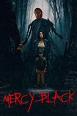 Watch Mercy Black Zmovie