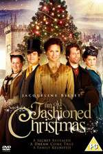 Watch An Old Fashioned Christmas Zmovie