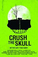 Watch Crush the Skull Zmovie