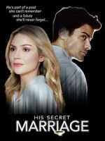 Watch His Secret Marriage Zmovie