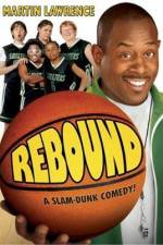 Watch Rebound Zmovie