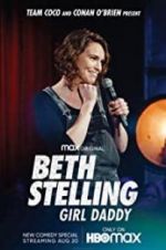 Watch Beth Stelling: Girl Daddy Zmovie