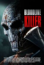 Watch Bloodline Killer Zmovie