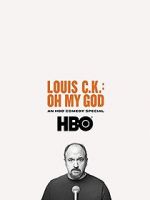 Watch Louis C.K. Oh My God Zmovie
