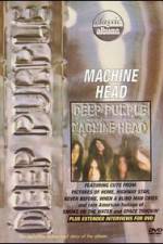 Watch Classic Albums: Deep Purple - Machine Head Zmovie