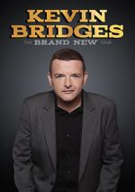 Watch Kevin Bridges: The Brand New Tour - Live Zmovie