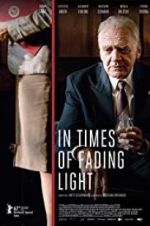 Watch In Times of Fading Light Zmovie