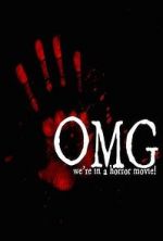 Watch OMG... We\'re in a Horror Movie Zmovie