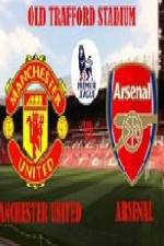 Watch Manchester United vs Arsenal Zmovie