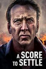 Watch A Score to Settle Zmovie