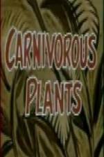 Watch Carnivorous Plants Zmovie