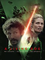 Watch A Living Dog Zmovie