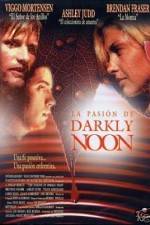 Watch The Passion of Darkly Noon Zmovie