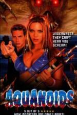 Watch Aquanoids Zmovie