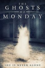 Watch The Ghosts of Monday Zmovie