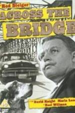 Watch Across the Bridge Zmovie