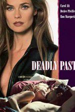 Watch Deadly Past Zmovie